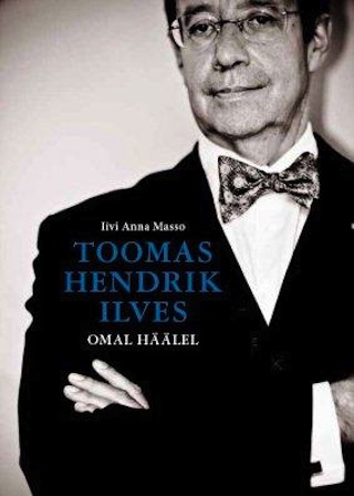 Toomas Hendrik Ilves Omal häälel - Raamatu esikaas.