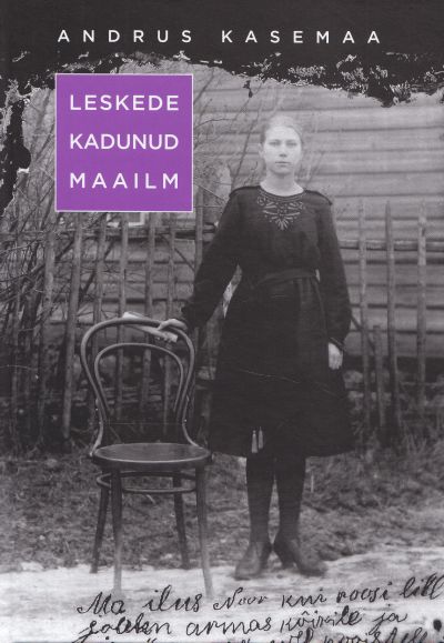 "Leskede kadunud maailm" esikaas