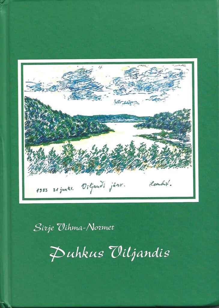 Puhkus Viljandis book cover