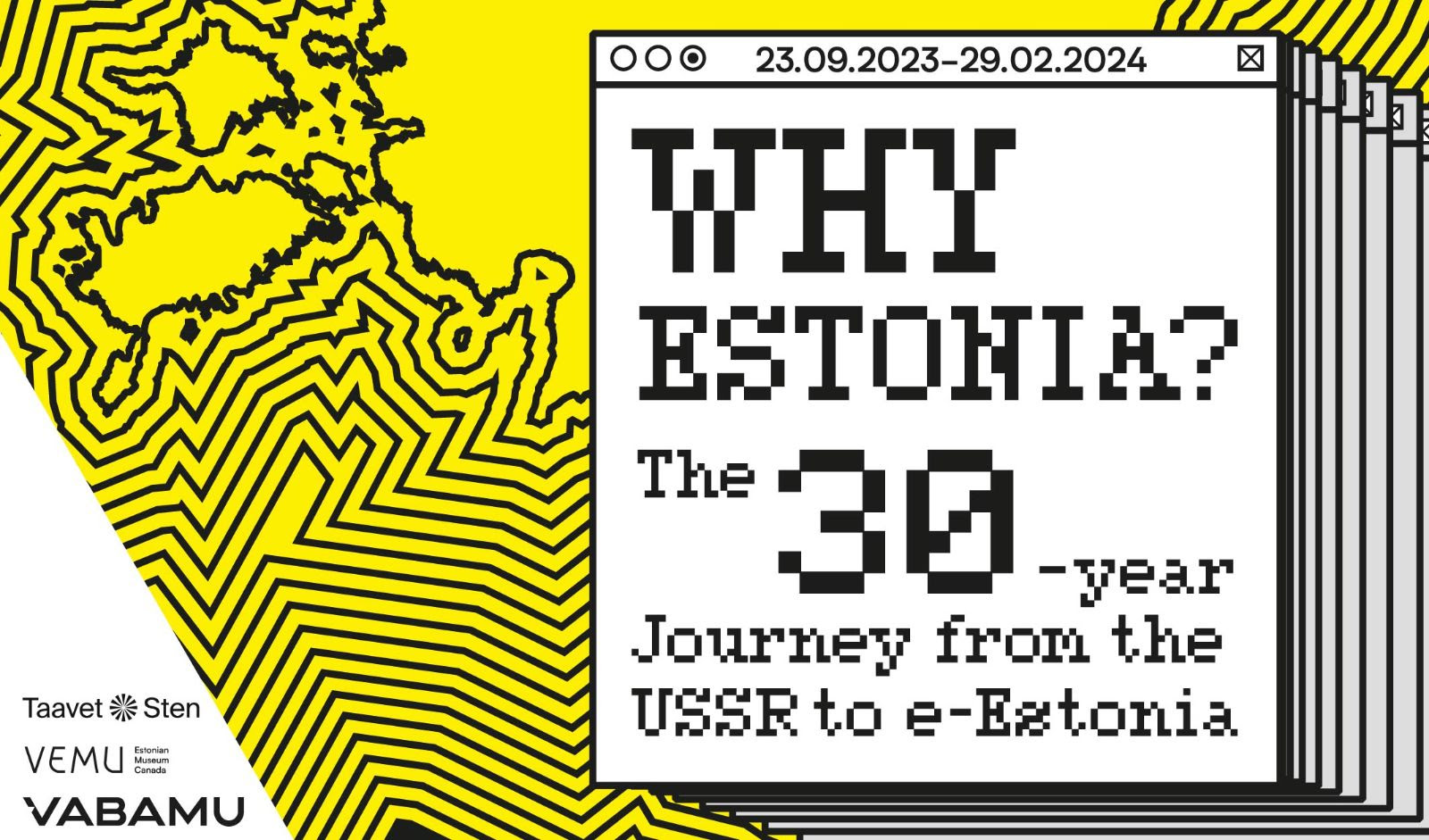 Why Estonia? Exhibit in Toronto