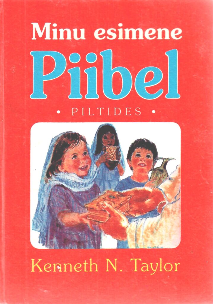 The Bible I had as a kid (source: vaimuvara.ee)