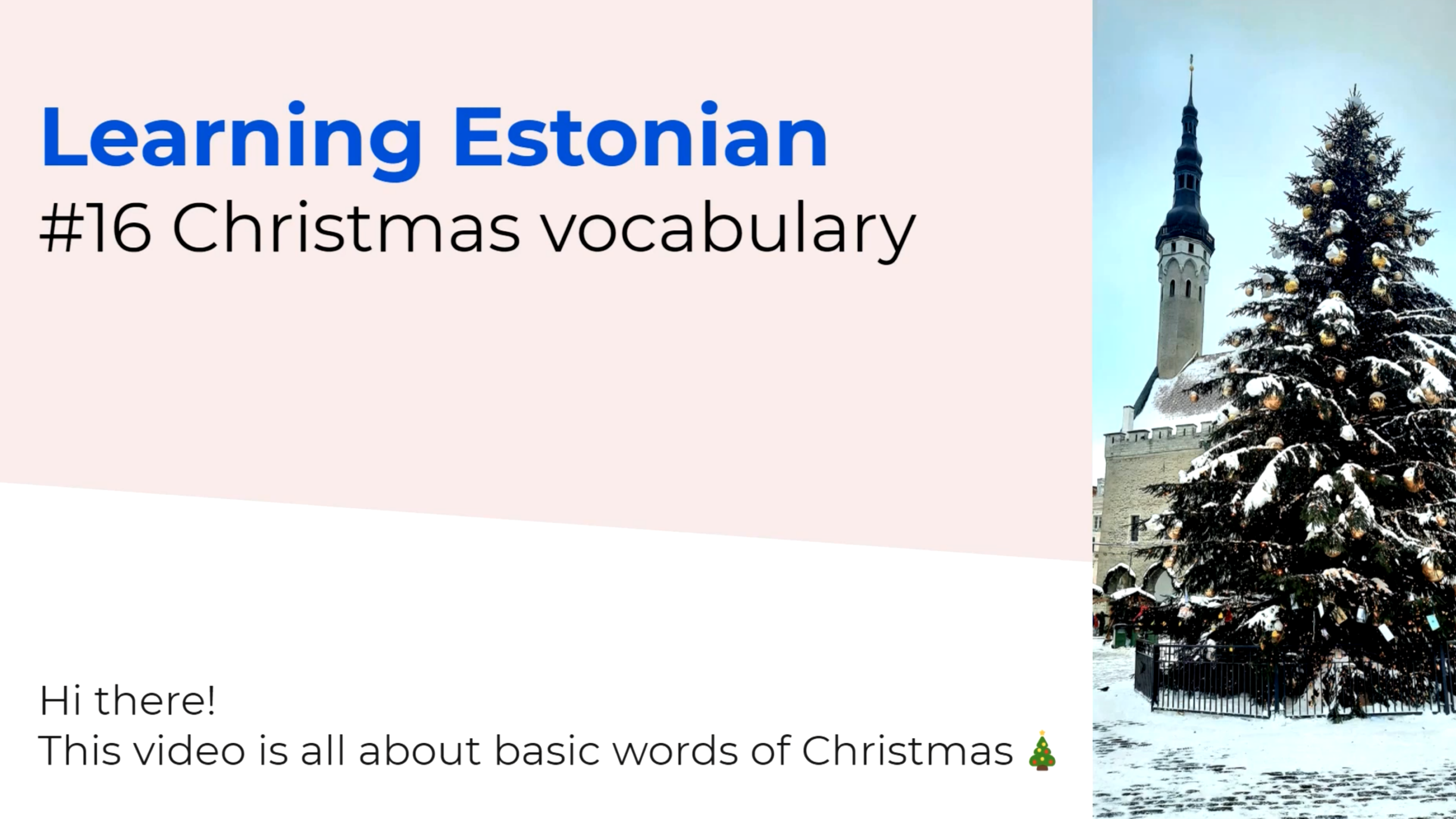 Screenshot of " Learning Estonian #16 Christmas vocabulary" video on YouTube by Learning Estonian
