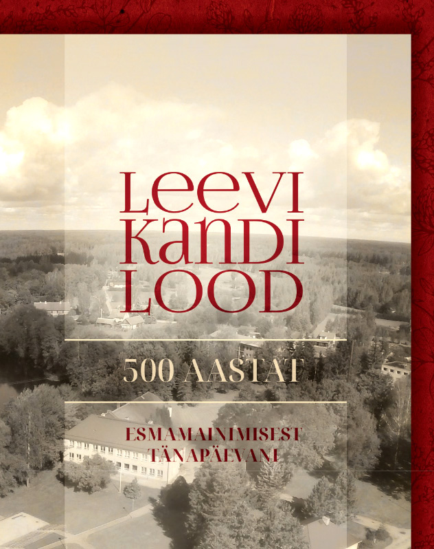 Leevi küla raamatu ,,Leevi küla lood“ esikaas.